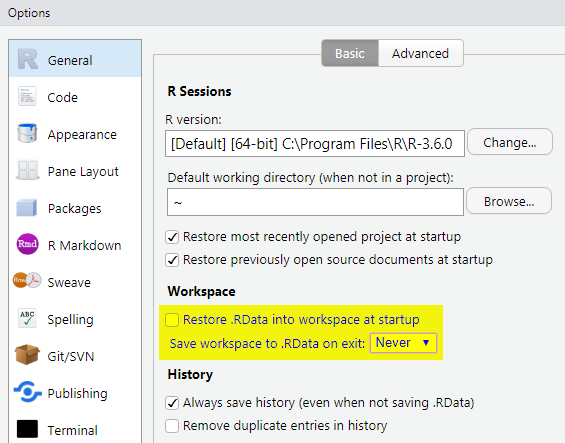 Set "Save workspace to .RData on exit" to
"Never"